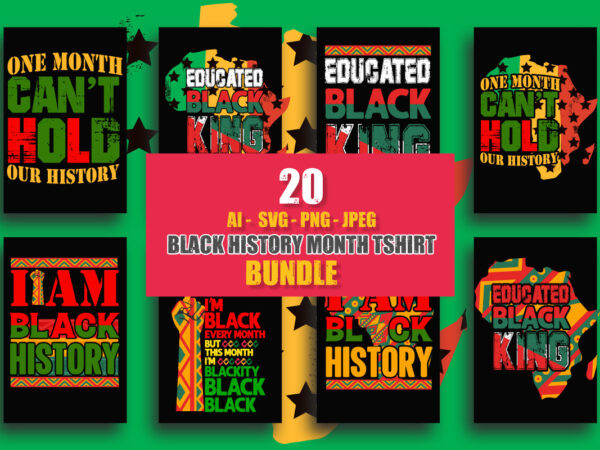 Black history month t-shirt design bundlecannabis weed marijuana t-shirt bundle,weed svg mega bundle,weed svg mega bundle , cannabis svg mega bundle , 120 weed design , weed t-shirt design bundle