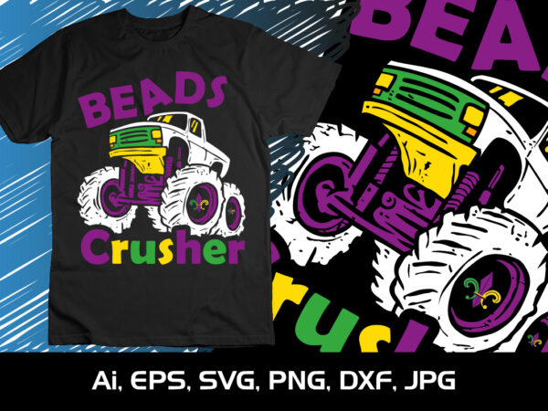 Deads crusher, shirt print template, svg, mardi gras shirt, mardi grass design, mardi gras print