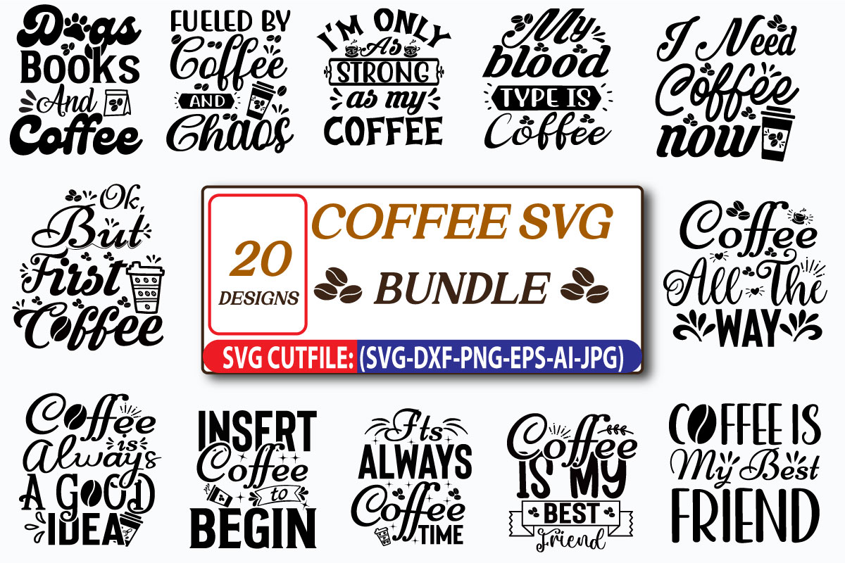 Funny Coffee Bundle, Coffee Svg Files By Crafty Mama Studios