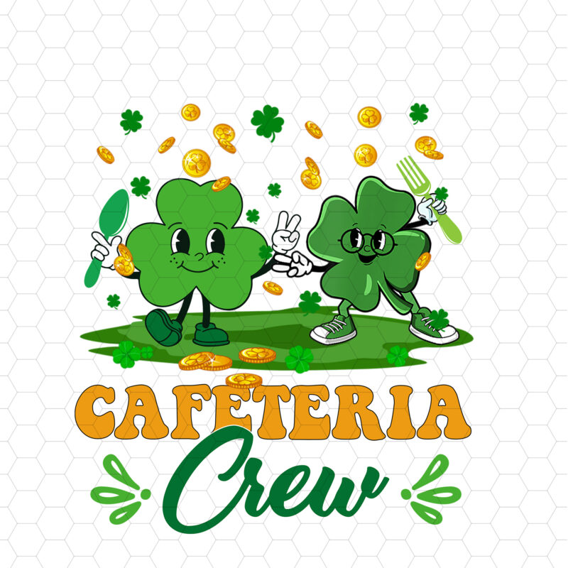 Cafeteria Crew Groovy St Patrick_s Day Lunch Lady Shamrock NC 0302 1 PNG FILE