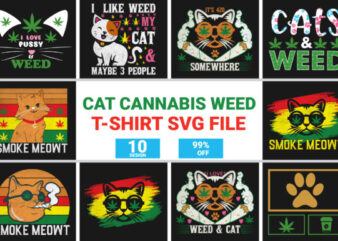 Cat Cannabis Weed T-Shirt SVG Bundle,Cannabis Weed Marijuana T-Shirt Bundle,Weed Svg Mega Bundle,Weed svg mega bundle , cannabis svg mega bundle , 120 weed design , weed t-shirt design bundle