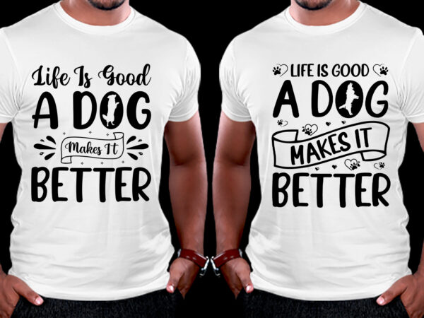 Dog svg t-shirt design