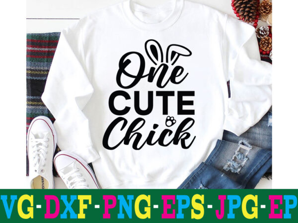 One cute chick t-shirt design,a-z t-shirt design design bundles all easter eggs babys first easter bad bunny bad bunny merch bad bunny shirt bike with flowers hello spring daisy bees