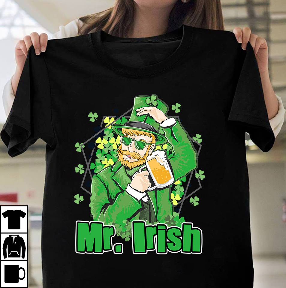 Mr.Irish T-Shirt Design, Mr.Irish SVG Cut File, Happ St.Patrick's Day T ...