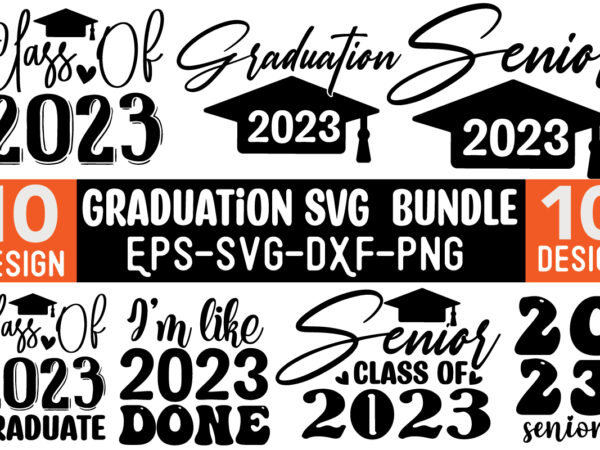 Graduation svg bundle t shirt design template