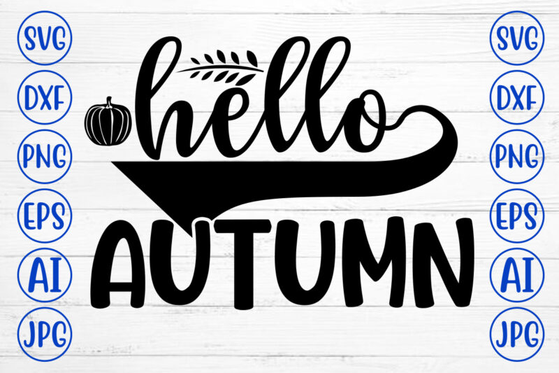 HELLO AUTUMN SVG