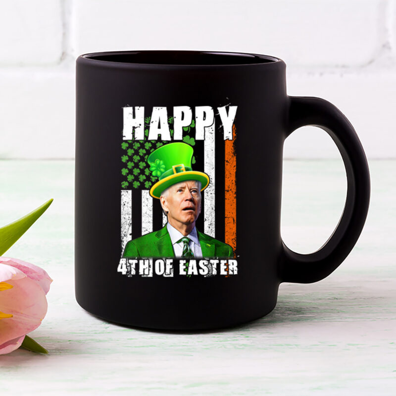 Happy 4th Of Easter Confused Funny Joe Biden Patricks Day USA Flag NL 1802