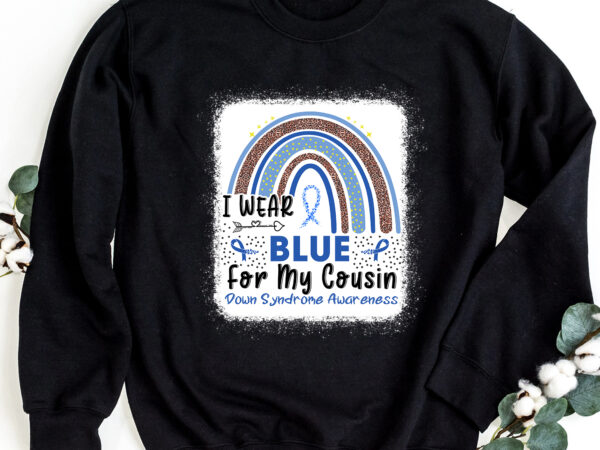 I wear blue for my cousin down syndrome awareness blue yellow ribbons boho rainbow nc 1102 t shirt design for sale