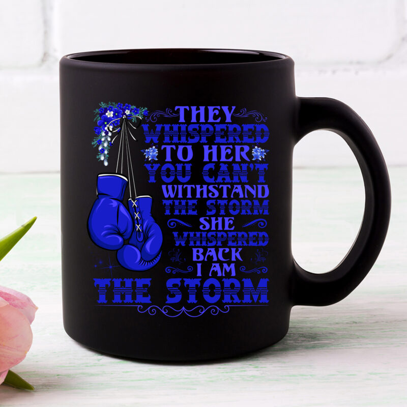 I_m The Storm Boxing Warrior Blue Ribbon Colon Colorectal Cancer Awareness NC 2402