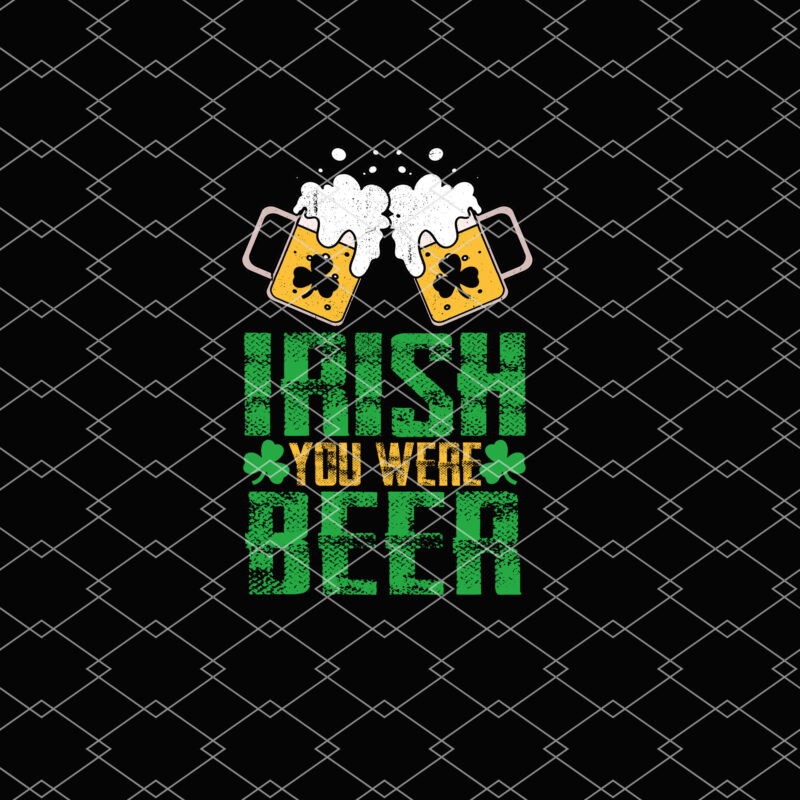 Irish You Were Beer St Patricks Day Shamrock_s Irish Day NL 2102