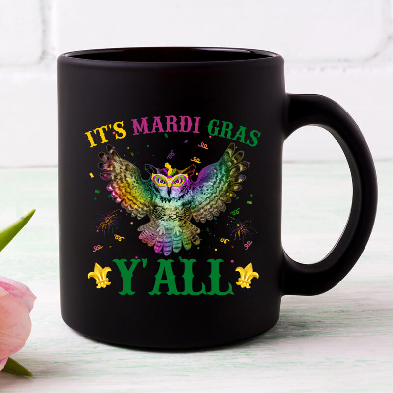 It_s Mardi Gras Y_all Owl Lover, Owl Mardi Gras, Owl Gift PC