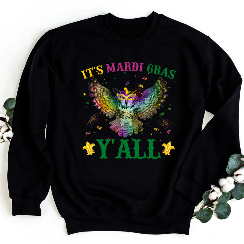 It_s Mardi Gras Y_all Owl Lover, Owl Mardi Gras, Owl Gift PC