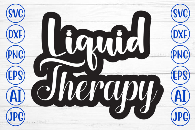 Liquid Therapy SVG Design