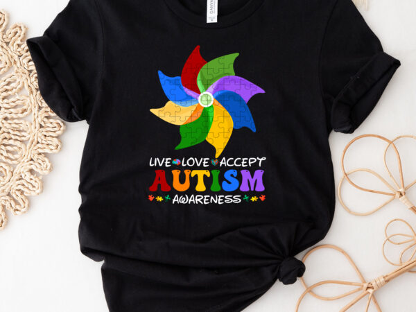 Live love accept autism awareness month pinwheel puzzle nc 0602 t shirt vector graphic