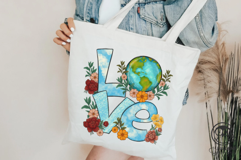 Love Earth Day PNG SUblimation