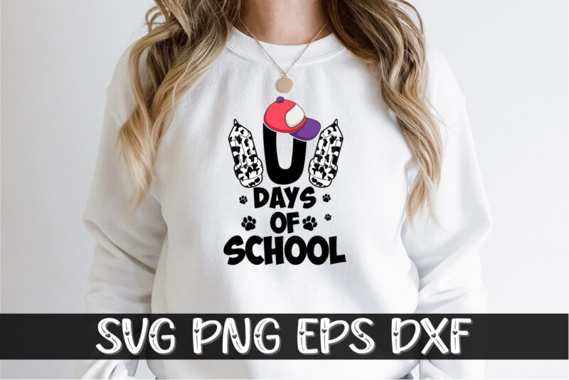 101 Days Of School, 100 days of school shirt print template, second grade svg, 100th day of school, teacher svg, livin that life svg, sublimation design, 100th day shirt design