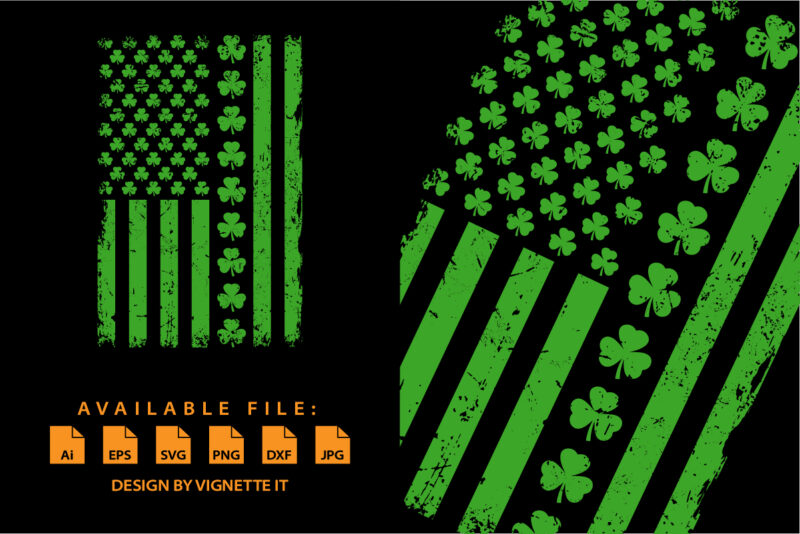 Irish American Shamrock Flag St Patrick’s Paddy Patty Day shirt print template USA flag vector illustrator