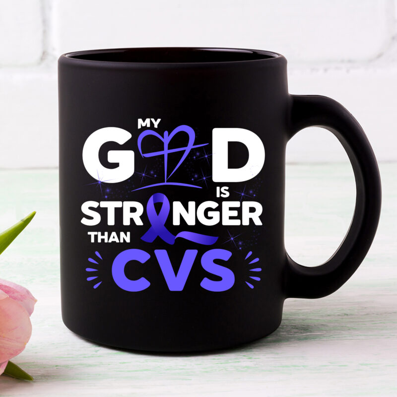 My God Is Stronger Than CVS Awareness Ribbon T-Shirt PC