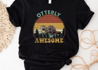 Otter Otterly Awesome Retro Vintage Funny Cute Otter Lovers NC 0602