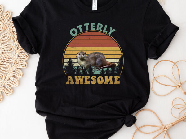 Otter otterly awesome retro vintage funny cute otter lovers nc 0602 t shirt design online