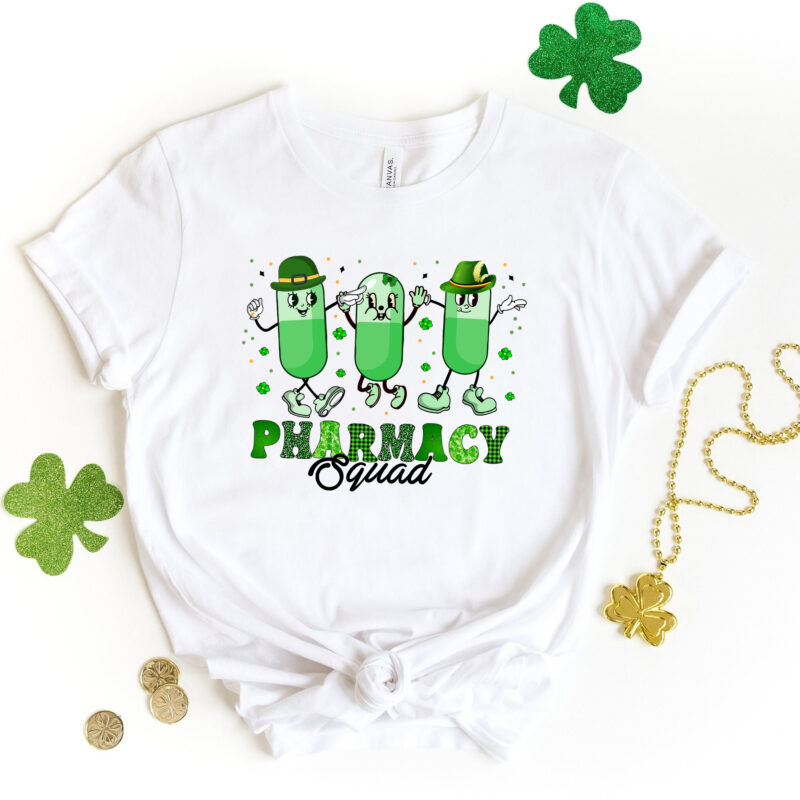 Pharmacy Squad Pharmacist Funny St Patrick_s Day Medicine Pills NC 1702