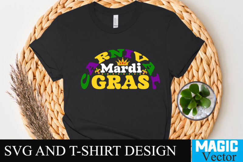 Carnival Mardi Gras 3 T-shirt Design,Happy Mardi Gras T-Shirt Design, Happy Mardi Gras SVG Cut File, 160 Mardi Gras SVG Bundle, Mardi Gras Clipart, Carnival mask silhouette, Mask SVG, Carnival