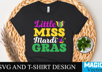 Little Miss Mardi Gras 4 T-shirt Design,Happy Mardi Gras T-Shirt Design, Happy Mardi Gras SVG Cut File, 160 Mardi Gras SVG Bundle, Mardi Gras Clipart, Carnival mask silhouette, Mask SVG,