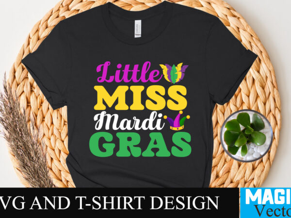 Little miss mardi gras 4 t-shirt design,happy mardi gras t-shirt design, happy mardi gras svg cut file, 160 mardi gras svg bundle, mardi gras clipart, carnival mask silhouette, mask svg,