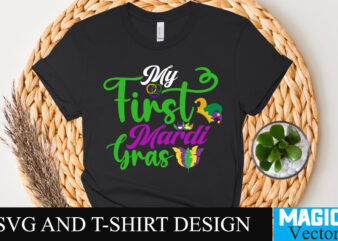 My First Mardi Gras 2 T-Shirt Design,Happy Mardi Gras T-Shirt Design, Happy Mardi Gras SVG Cut File, 160 Mardi Gras SVG Bundle, Mardi Gras Clipart, Carnival mask silhouette, Mask SVG,