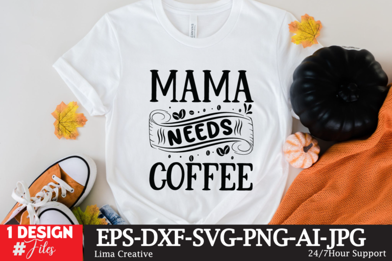 Mama Nedds Coffee SVG Cute File, Coffee T-shirt Design,coffee cup,coffee cup svg,coffee,coffee svg,coffee mug,3d coffee cup,coffee mug svg,coffee pot svg,coffee box svg,coffee cup box,diy coffee mugs,coffee clipart,coffee box card,mini coffee