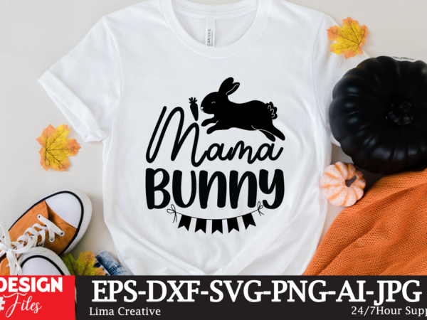 Mama bunny svg cute file,easter svg bundle ,easter t-shirt design bundle ,easter png, easter svg,meas02 easter svg bundle, easter svg, happy easter svg, easter bunny svg, retro easter designs svg,