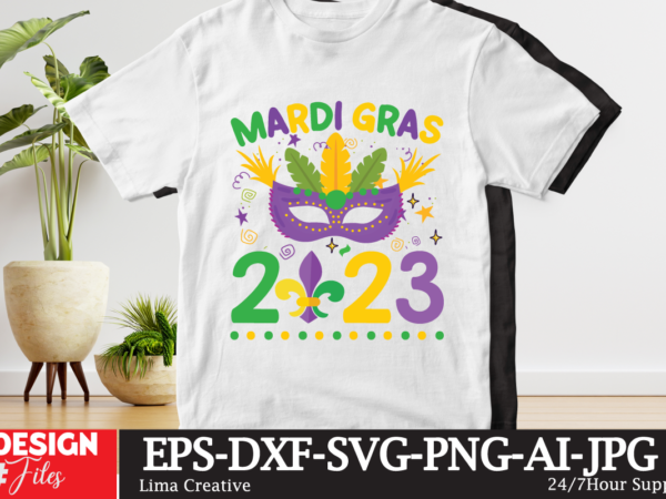 Mardi gras 2023 t-shirt design,mardi gras,carnival mardi gras,what is mardi gras,mardi graas,carnival mardi gras ship,mardi,mardi gras 2020,mardi gras carnival,mardi gras new orleans,new orleans mardi gras,carnival mardi gras 2021,carnival mardi gras