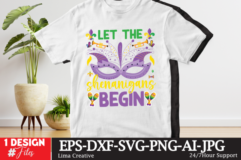 Let The Shenanigans Begin T-shirt Design,mardi gras,carnival mardi gras,what is mardi gras,mardi graas,carnival mardi gras ship,mardi,mardi gras 2020,mardi gras carnival,mardi gras new orleans,new orleans mardi gras,carnival mardi gras 2021,carnival mardi