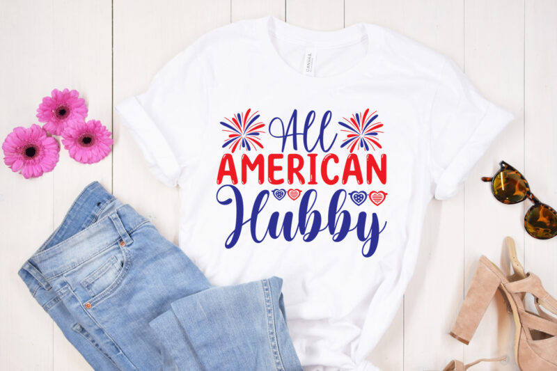 All American hubby SVG design, 4th of July SVG Bundle,July 4th SVG, fourth of july svg, independence day svg, patriotic svg, 4th of July SVG Bundle, July 4th SVG, Fourth