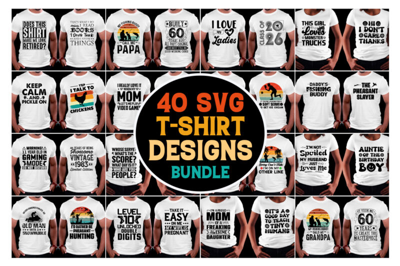 SVG T-Shirt Designs Bundle,svg file,Svg bundles design,svg design bundle,svg files download,svg files for download,svg design,download svg files,svg cut files download,svg downloads,svg cut file