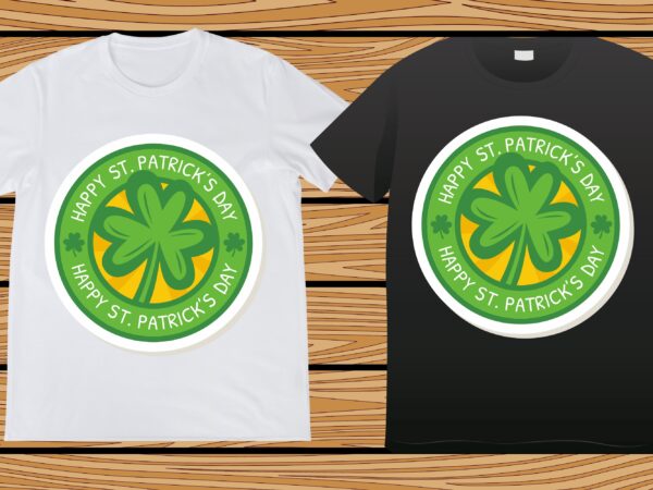 St. patrick’s day t-shirt design, st. patrick’s day, st. patrick’s, irish, irish t-shirt, patricks,