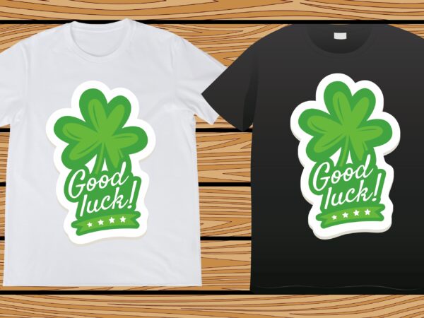 St. patrick’s day t-shirt design, st. patrick’s day, st. patrick’s, irish, irish t-shirt, patricks,