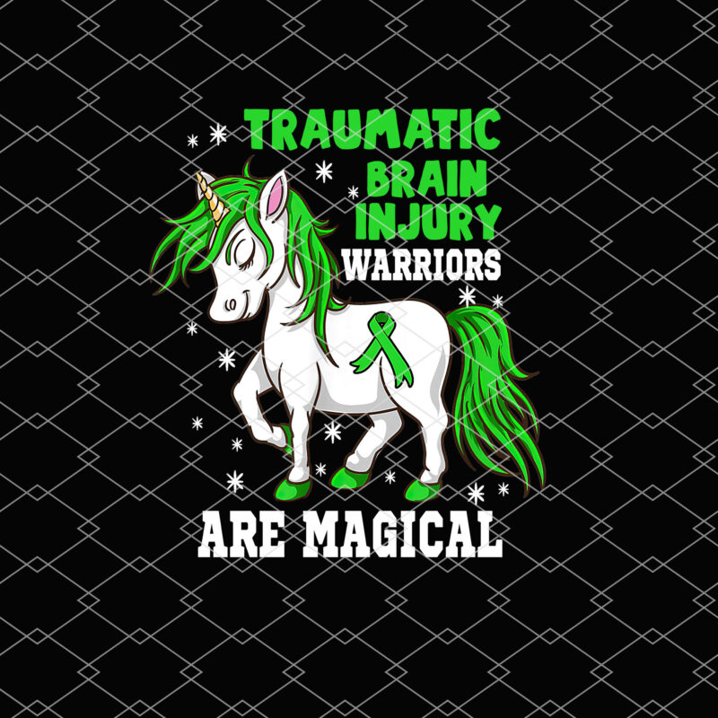 Traumatic Brain Injury Warriors Are Magical TBI Unicorn Lovers NL 0702