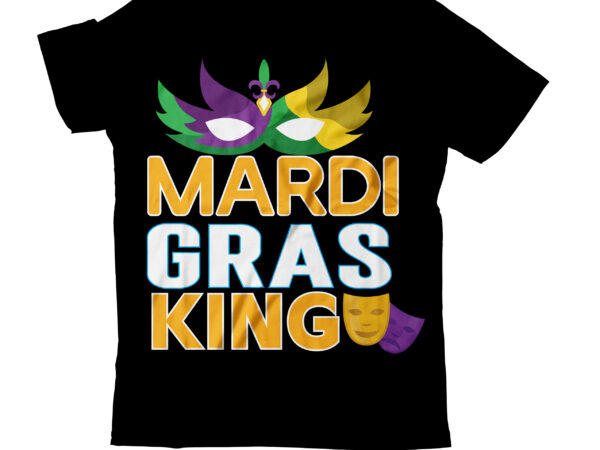 Mardi gras king t-shirt design,2022 mardi gras 2022 mardi gras ship 2023 mardi gras akter beads cut files bella canvas 3001 mockup bundle black tshirt mockup bundle mardi gras canva