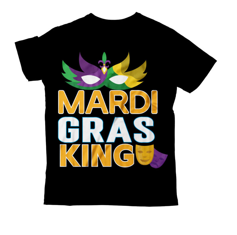 Mardi gras king T-shirt Design,2022 mardi gras 2022 mardi gras ship 2023 mardi gras akter beads cut files bella canvas 3001 mockup bundle black tshirt mockup bundle mardi gras canva