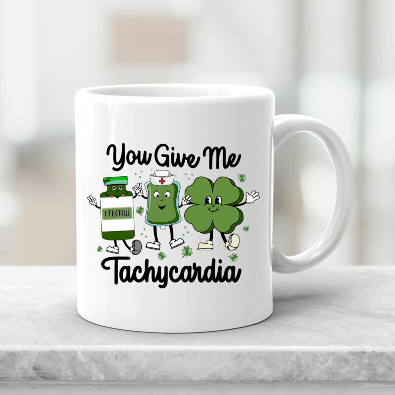 You Give Me Tachycardia, Pharmacist Critical Care Rn St Patrick T-shirt Design, Pharmacy Tech PNG Files, Nurse St Patricks Day PNG NC 1702