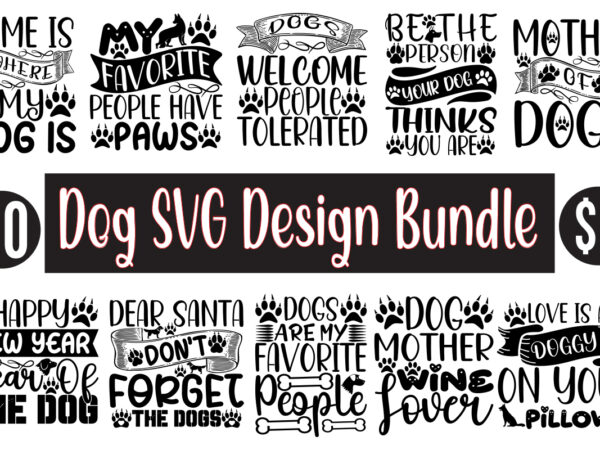 Dog svg design bundle,dog svg bundle, dog mom svg, cricut svg, dog clipart, paw svg, dog lover svg, dog quotes svg, dog sayings svg, pawsitive svg, svg bundle, svg bundles,