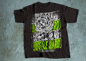 hustle hard neon everyday streetwear style design