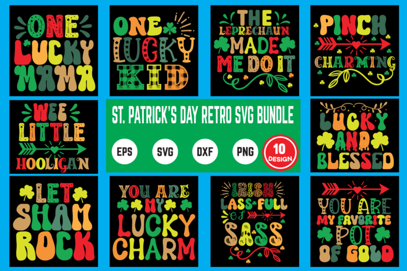 st. patrick’s day svg bundle st patricks day, st patricks, shamrock, st pattys day, st patricks day svg, lucky charm, lucky, happy st patricks, saint patricks day, happy go lucky,