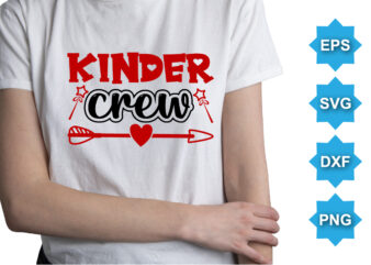 Kinder Crew, Happy valentine shirt print template, 14 February typography design