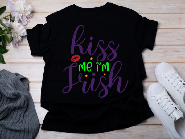 Kiss me i’m irish t-shirt design