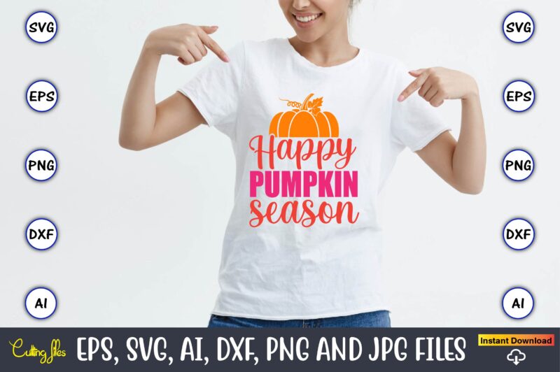 Happy pumpkin season,Pumpkin,Pumpkin t-shirt,Pumpkin svg,Pumpkin t-shirt design,Pumpkin design, Pumpkin t-shirt design bindle, Pumpkin design bundle,Pumpkin svg bundle,Pumpkin svg t-shirt design,Floral Pumpkin SVG, Digital Download, SVG Cut Files,Feeling Cozy, Fall PNG,