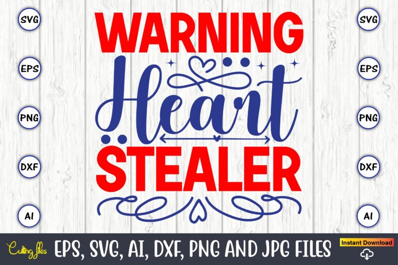 Warning heart stealer,Heart,Heart svg, Heart t-shirt,Heart design,Heart Svg Bundle, Heart Svg, Hand Drawn Heart svg, Open Heart Svg, Doodle Heart Svg, Sketch Heart Svg, Love Svg,Valentine Svg,Cricut,Heart Svg Bundle, Heart