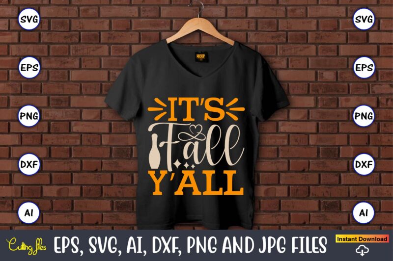 It’s fall y’all,Sports SVG Bundle, Sports Balls SVG, t-shirt,Sports,Sports avg,Sports vector svg,Sportst-shirt, Digital Download/Cricut, Silhouette, Glowforge,Sports SVG Bundle, Sports Keychain svg, Sports Funny Quotes svg, Sports Quotes svg, Sports Saying