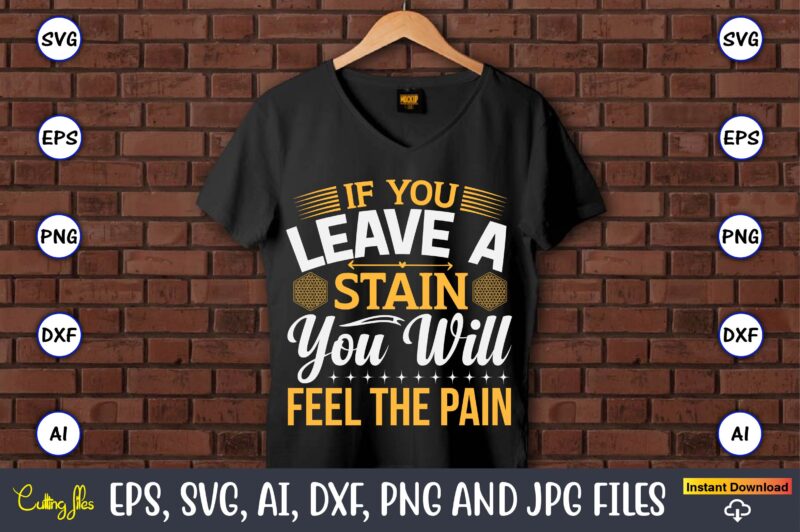 If you leave a stain you will feel the pain,Coaster,Coaster t-shirt,Coaster design,Coaster t-shirt design, Coaster svg,Coaster Svg Bundle, Drink Coaster Svg,Beer Quote Svg, Coffee Coaster Svg, Floral Monogram Svg, Tea